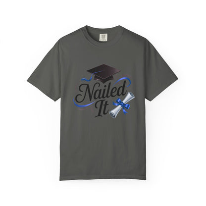 Nailed It Graduation T-Shirt — Cap & Diploma Celebration Tee