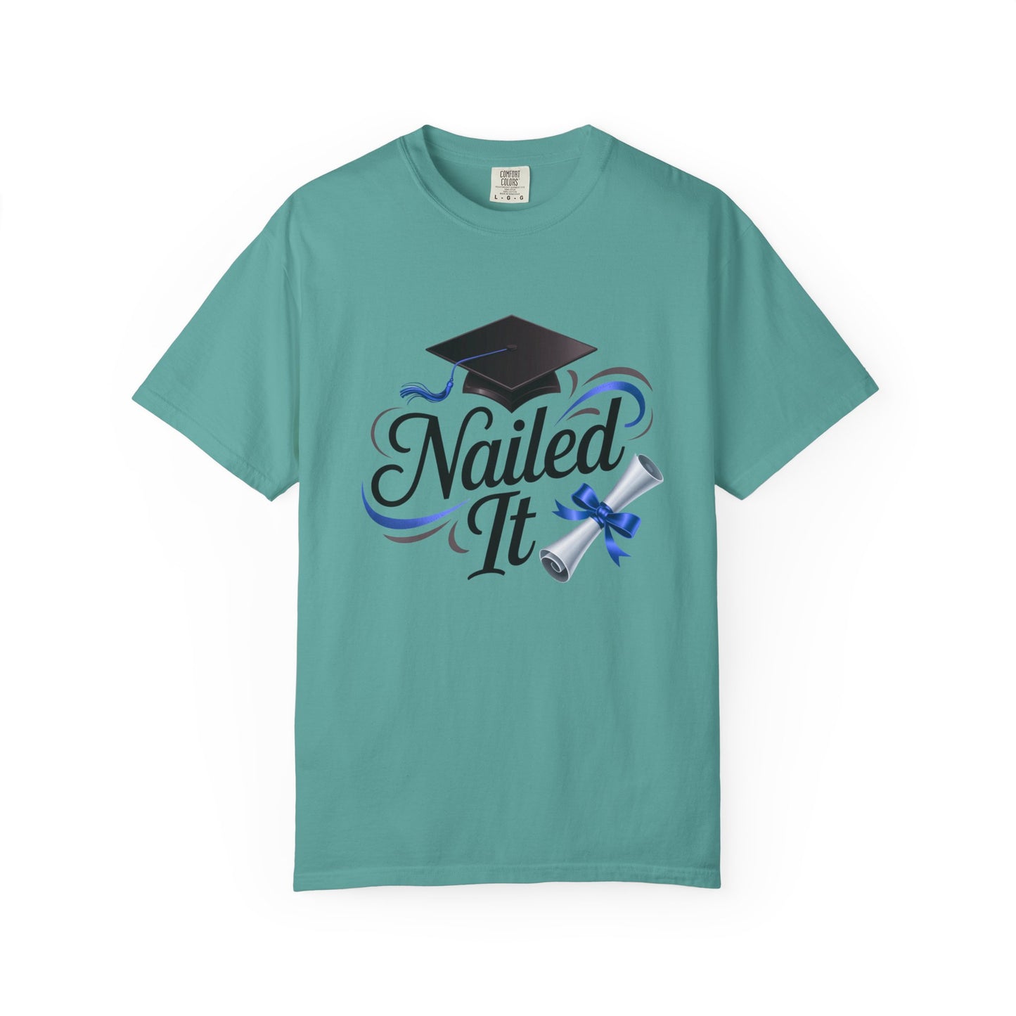 Nailed It Graduation T-Shirt — Cap & Diploma Celebration Tee