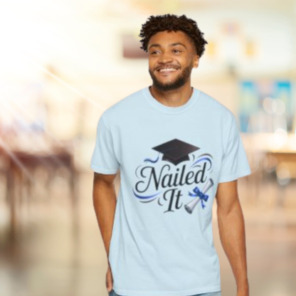 Nailed It Graduation T-Shirt — Cap & Diploma Celebration Tee